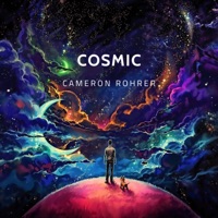 Cosmic - Single - Cameron Rohrer