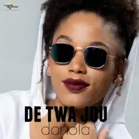 DE TWA JOU- DANOLA — DE TWA JOU