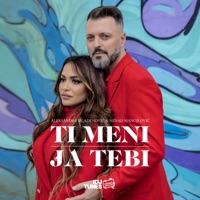 Aleksandra Mladenovic & Nenad Manojlović - Ti Meni, Ja Tebi