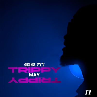 May Trippy - Single