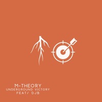 Underground Victory (feat. DJB) - Single - M-Theory