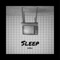Sleep - HhBro lyrics
