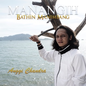 Chord Gitar Manangih Bathin Manimbang - Anggi Chandra
