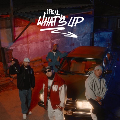 Hey What's Up - Single