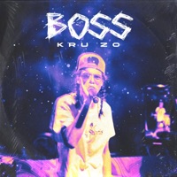 Boss - Single - Kru Zo