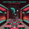 UFO PROJECT/RASCO - That's The Way