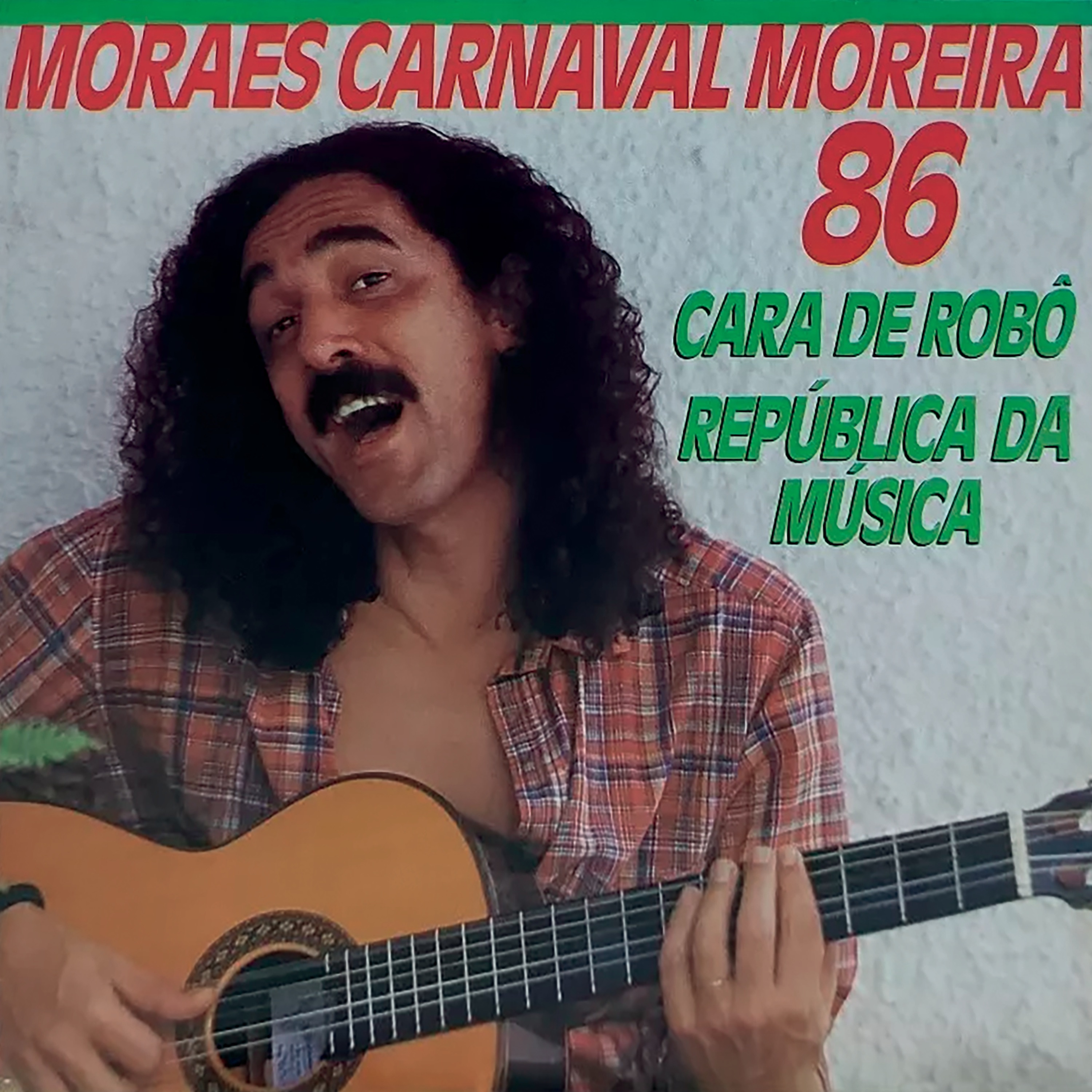 Moraes Carnaval Moreira 86 - Single