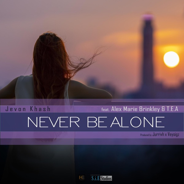 Never Be Alone (feat. Alex Marie Brinkley)