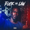 F**k the Law - Single