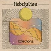 Rebelution - Notice Me