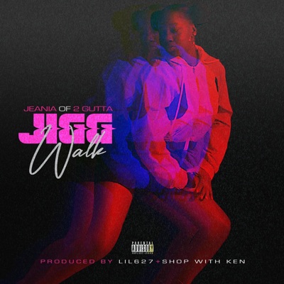 Jigg Walk - Single