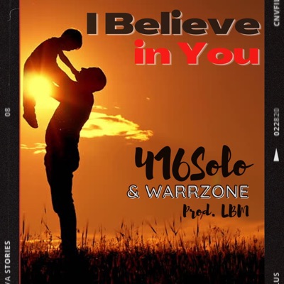 I Believe In You (feat. Warrzone) - Single