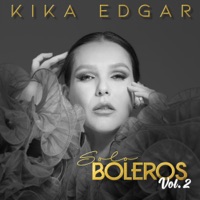 Solo Boleros, Vol. 2 - Kika Edgar