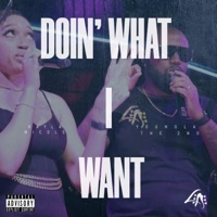 Doin' What I Want - Single - YoungLA The 2nd & Kayla Nicole
