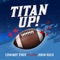 Titan Up (feat. John Rich) - Cowboy Troy lyrics