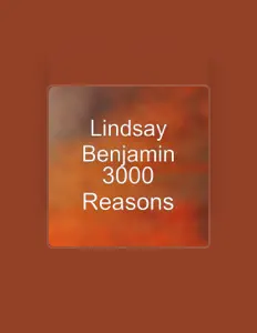 Posłuchaj wykonawcy Lindsay Benjamin, obejrzyj teledyski, przeczytaj biografię, zobacz daty tras koncertowych i nie tylko!