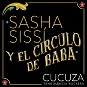 Sasha, Sissí y el círculo de baba (feat. Kastiello & Noelia Sinkunas) artwork