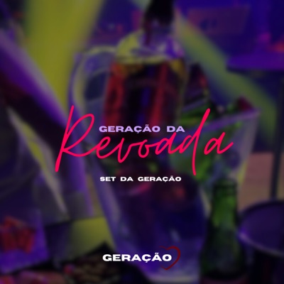 Set Geração da Revoada (feat. Mc Rhuan Esciavelli) - Single