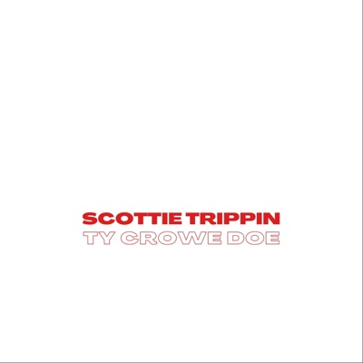 Ty's Trippin Thank Scottie - EP