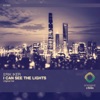 I Can See the Lights - Single