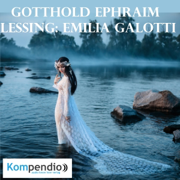 Emilia Galotti von Gotthold Ephraim Lessing