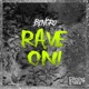 Rave On Single