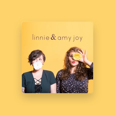 Listen to Linnie & Amy Joy, watch music videos, read bio, see tour dates & more!