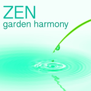Zen Garden Harmony - Positive Vibrations to Find Your Spiritual Path, Buddhist Music