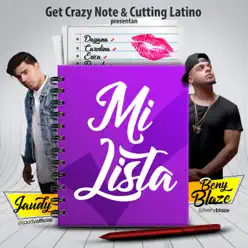 Mi Lista (feat. Beny Blaze) - Single - Jaudy Mi Lista (feat. Beny Blaze) - Single - Jaudy