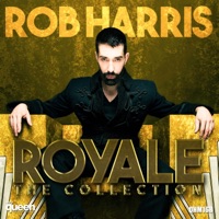 Royale (The Collection) - Rob Harris