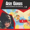 Azize Gürses - Ayağında Dar Şalvar (Kerkük)