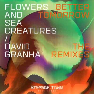 Better Tomorrow (The Remixes) - Single