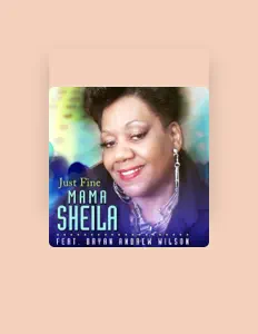 Dengarkan Mama Sheila Wilson, tonton video musik, baca bio, lihat tanggal tur & lainnya!