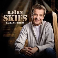 Bästa nu och då - Björn Skifs