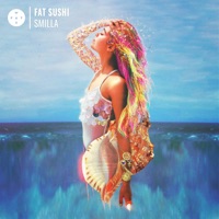 Smilla (Remixes) - Single - Fat Sushi
