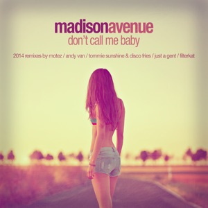 Don't Call Me Baby (2014 Remixes)