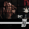 True to Self - Bryson Tiller