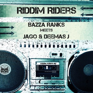 Riddim Riders (feat. Jago & Deemas J) - Single