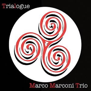 Trialogue (feat. Tom Farmer & Emiliano Caroselli)