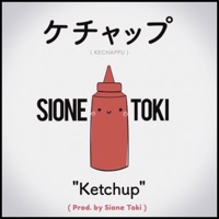 Ketchup - Single - Sione Toki