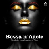 Bossa N' Adele artwork