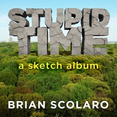 Stupid Time: A Sketch Album