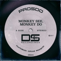 Monkey See, Monkey Do - Single - Prosdo