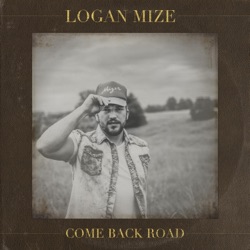 Logan Mize - Better off Gone
