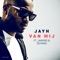 Jayh Ft. Zefanio & Jandro - Van Mij