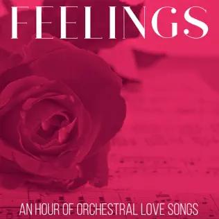 ladda ner album Download Orchestra Of Sergio Rafael - Feelings An Hour of Orchestral Love Songs album