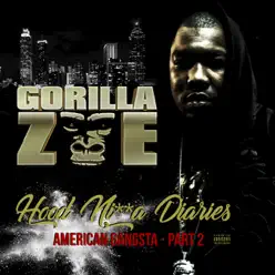 Hood Ni**a Diaries (Deluxe Edition) - Gorilla Zoe