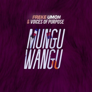 Freke Umoh Mungu Wangu