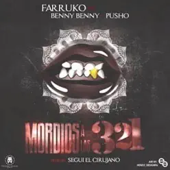 Mordios a las 321 (feat. Benny Benni & Pusho) - Single - Farruko