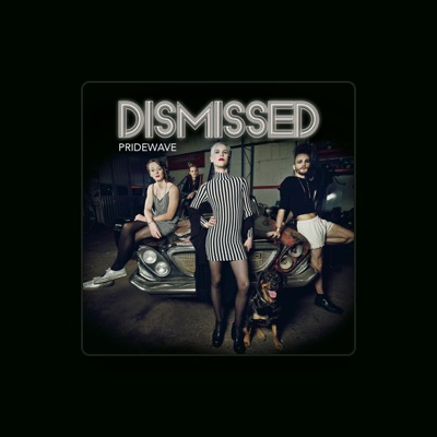 Listen to Dismissed, watch music videos, read bio, see tour dates & more!
